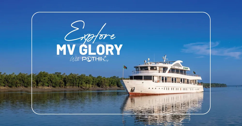 Sundarban | MV Glory