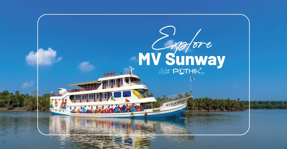 Sundarban | MV Sun Way