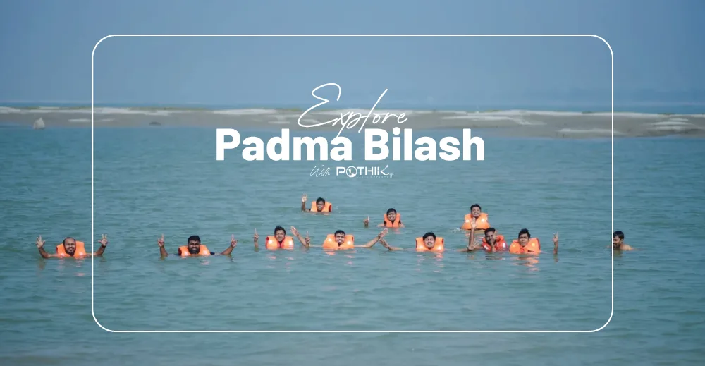 Padma Bilash | Day Trip with Houseboat